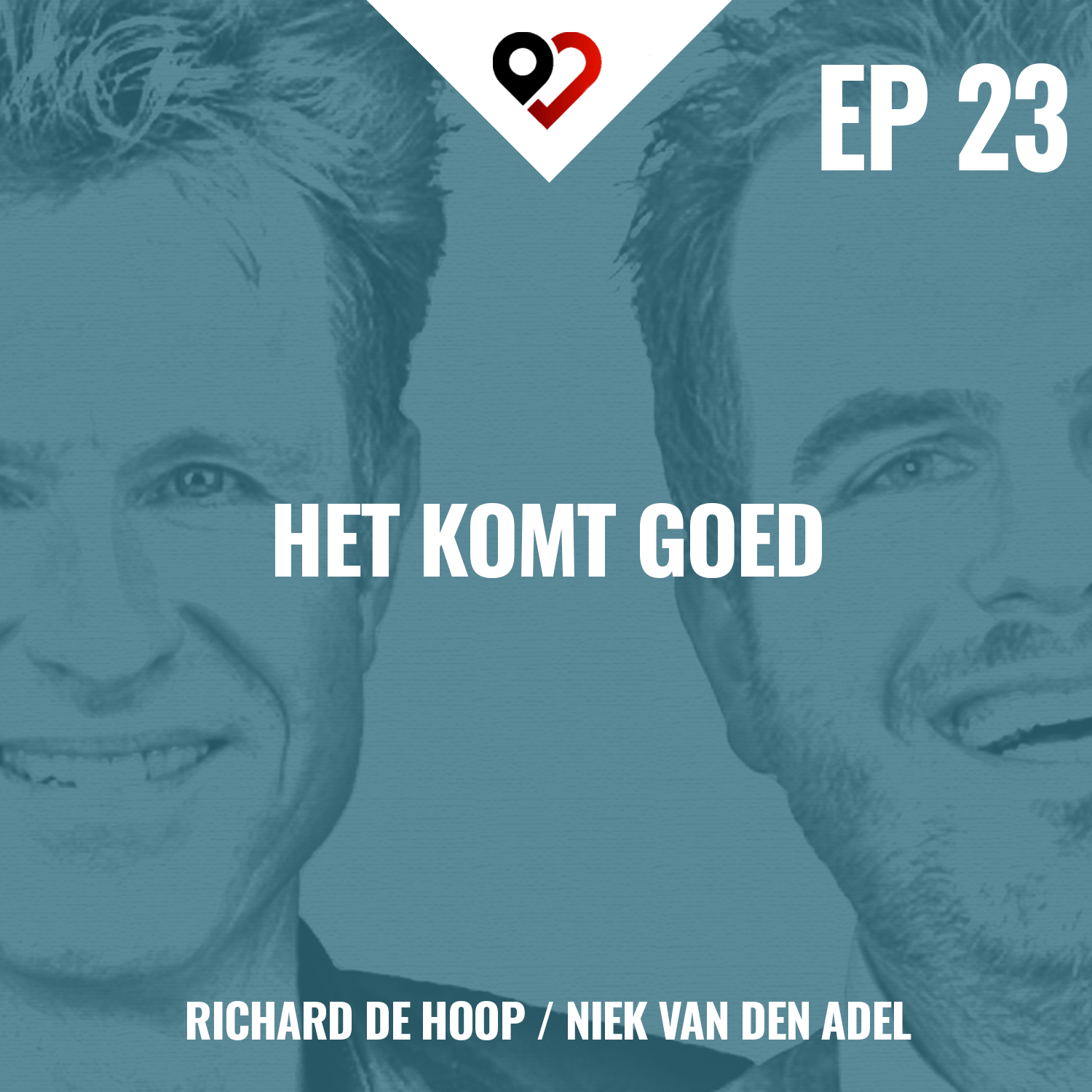 Foto van 'De moeite waard' podcastaflevering getiteld: Het komt goed. Met Richard de Hoop en Niek van den Adel